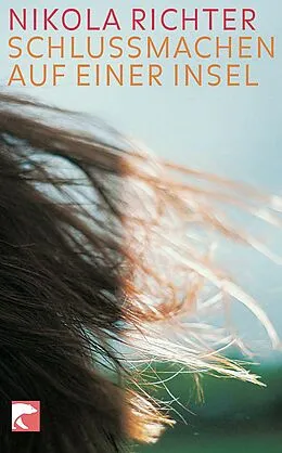 E-Book (epub) Schluss machen auf einer Insel von Nikola Richter