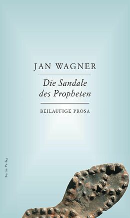 E-Book (epub) Die Sandale des Propheten von Jan Wagner
