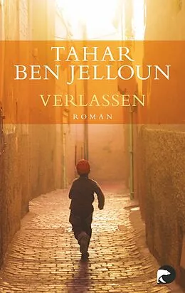 E-Book (epub) Verlassen von Tahar Ben Jelloun