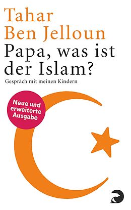 E-Book (epub) Papa, was ist der Islam? von Tahar Ben Jelloun