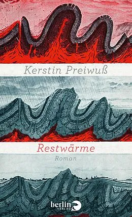 E-Book (epub) Restwärme von Kerstin Preiwuß