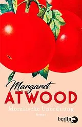E-Book (epub) Moralische Unordnung von Margaret Atwood