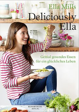 E-Book (epub) Deliciously Ella von Ella Mills (Woodward)
