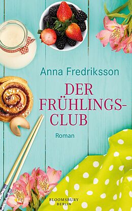 E-Book (epub) Der Frühlingsclub von Anna Fredriksson