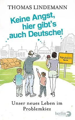 E-Book (epub) Keine Angst, hier gibt's auch Deutsche! von Thomas Lindemann