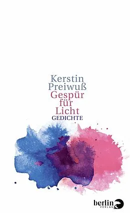E-Book (epub) Gespür für Licht von Kerstin Preiwuß