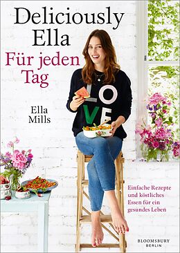 E-Book (epub) Deliciously Ella - Für jeden Tag von Ella Woodward