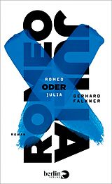 E-Book (epub) Romeo oder Julia von Gerhard Falkner