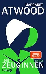 E-Book (epub) Die Zeuginnen von Margaret Atwood