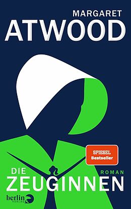 E-Book (epub) Die Zeuginnen von Margaret Atwood
