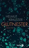 E-Book (epub) Glutnester von Helmut Krausser