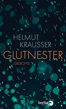 E-Book (epub) Glutnester von Helmut Krausser