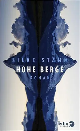 E-Book (epub) Hohe Berge von Silke Stamm