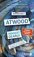 E-Book (epub) Innigst/ Dearly von Margaret Atwood