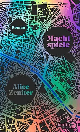 E-Book (epub) Machtspiele von Alice Zeniter