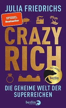 E-Book (epub) Crazy Rich von Julia Friedrichs