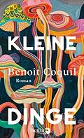 E-Book (epub) Kleine Dinge von Benoît Coquil