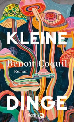 E-Book (epub) Kleine Dinge von Benoît Coquil