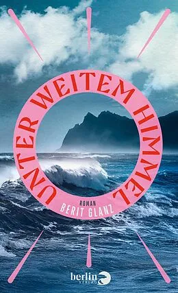 E-Book (epub) Unter weitem Himmel von Berit Glanz
