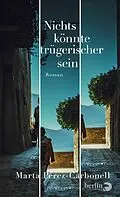 E-Book (epub) Nichts könnte trügerischer sein von Marta Pérez-Carbonell