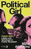 E-Book (epub) Political Girl von Maria Aljochina