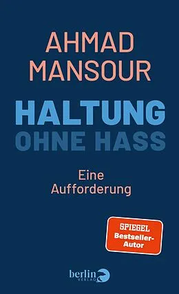 E-Book (epub) Haltung ohne Hass von Ahmad Mansour