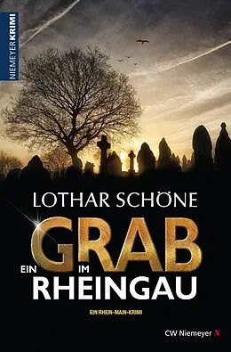 E-Book (epub) Ein Grab im Rheingau von Lothar Schöne