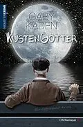 E-Book (epub) Küstengötter von Gaby Kaden