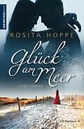 E-Book (epub) Glück am Meer von Rosita Hoppe