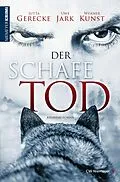 E-Book (epub) Der Schafe Tod von Jutta Gerecke, Uwe Jark, Werner Kunst