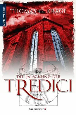 E-Book (epub) Die Fälschung der Tredici von Thomas G. Krage