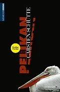 E-Book (epub) Der Pelikan  Ein Profiler-Thriller von Carsten Schütte