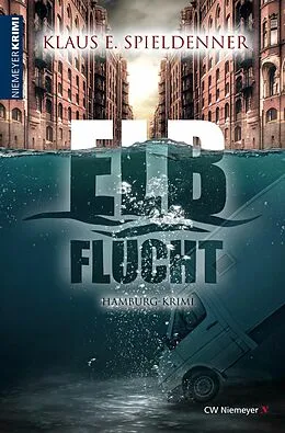 E-Book (epub) Elbflucht von Klaus E. Spieldenner