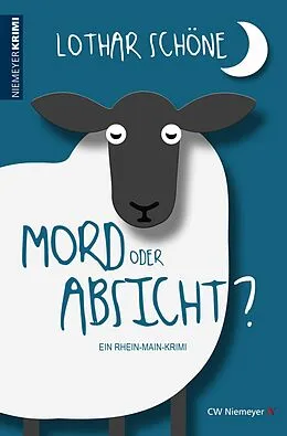 E-Book (epub) Mord oder Absicht? von Lothar Schöne