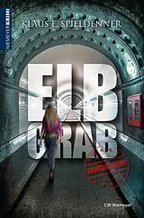 E-Book (epub) ELBGRAB von Klaus E. Spieldenner