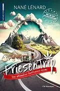 E-Book (epub) FriesenTrip von Nané Lénard