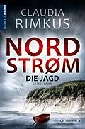 E-Book (epub) Nordstrøm  Die Jagd von Claudia Rimkus