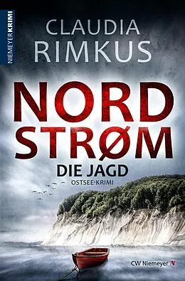 E-Book (epub) Nordstrøm  Die Jagd von Claudia Rimkus