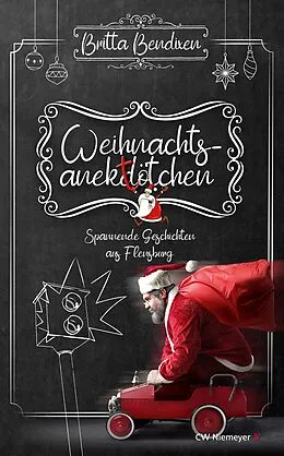 E-Book (epub) Weihnachtsanektötchen  Spannende Geschichten aus Flensburg von Britta Bendixen