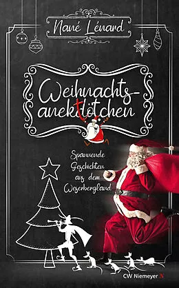 E-Book (epub) Weihnachtsanektötchen  Spannende Geschichten aus dem Weserbergland von Nané Lénard