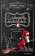 E-Book (epub) Weihnachtsanektötchen  Spannende Geschichten aus dem Harz von Roland Lange