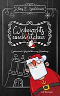 E-Book (epub) Weihnachtsanektötchen  Spannende Geschichten aus Hamburg von Klaus E. Spieldenner