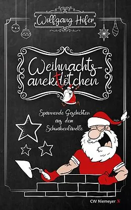E-Book (epub) Weihnachtsanektötchen  Spannende Geschichten aus dem Schwabenländle von Wolfgang Hofer