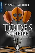 E-Book (epub) TodesScheibe von Susanne Schieble