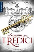 E-Book (pdf) Der Schlüssel der Tredici von Thomas G. Krage