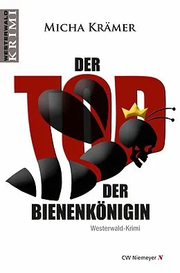 E-Book (epub) Der Tod der Bienenkönigin von Micha Krämer
