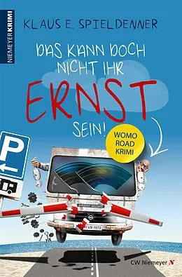 E-Book (epub) Das kann doch nicht Ihr Ernst sein! von Klaus E. Spieldenner