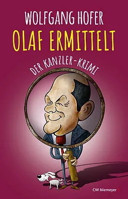 E-Book (epub) OLAF ERMITTELT  Der Kanzler-Krimi von Wolfgang Hofer