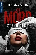 E-Book (epub) Ein Mord ist nicht genug von Thorsten Sueße