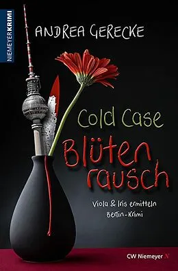 E-Book (epub) Cold Case  Blütenrausch von Andrea Gerecke